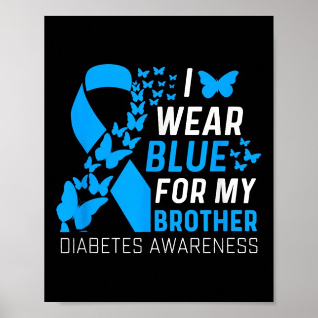 Affiche Je Porte Du Blues Pour Mon Frère Ribbon Diabète Aw (Devant)