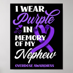 Affiche Je Porte Du Purple En Mémoire De Mon Surdose Nephe