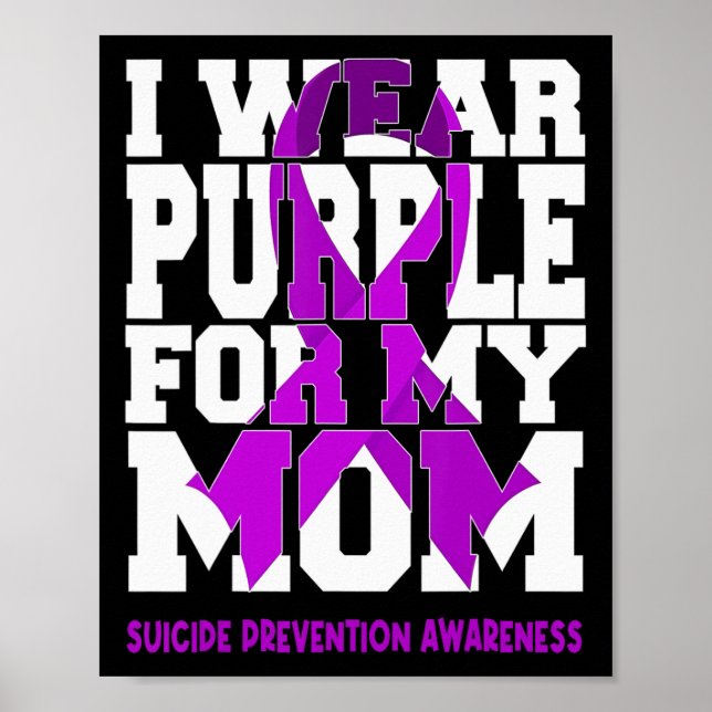 Affiche Je Porte Du Purple Pour Mon Mère Suicide Preventio (Devant)