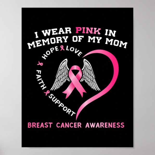 Affiche Je Porte Du Rose En Mémoire De Ma Mère Cancer Du S (Devant)