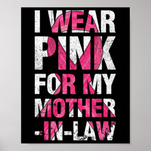 Affiche Je Porte Du Rose Pour Ma Belle-Mère Sup Cancer Du 