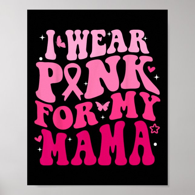 Affiche Je Porte Du Rose Pour Ma Mama Support Squads Breas (Devant)