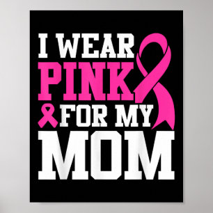 Affiche Je Porte Du Rose Pour Ma Mère Sensibilisation Au C