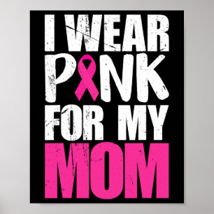 Affiche Je porte du rose pour ma mère sensibilisation au c