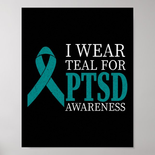 Affiche Je Porte Du Ruban Turquoise Ptsd - Mois de sensibi (Devant)