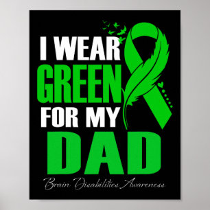 Affiche Je Porte Du Vert Pour Mon Père Handicap Cerveau