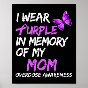 Affiche Je Porte Du Violet En Mémoire De Ma Mère Surdose D