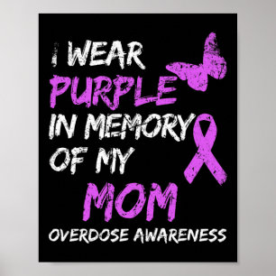 Affiche Je Porte Du Violet En Mémoire De Ma Mère Surdose D