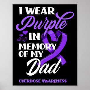 Affiche Je Porte Du Violet En Mémoire De Mon Papa, Surdose