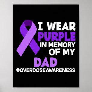 Affiche Je Porte Du Violet En Mémoire De Mon Papa, Surdose