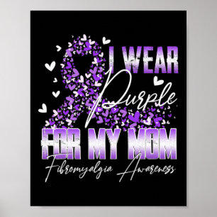 Affiche Je Porte Du Violet Pour Ma Maman Fibromyalgie Sens