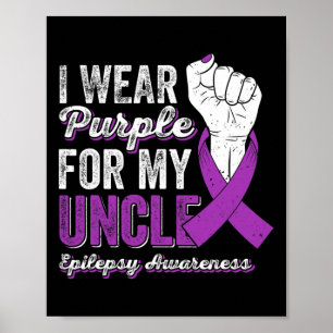 Affiche Je Porte Du Violet Pour Mon Oncle Ribbon Epilepsy