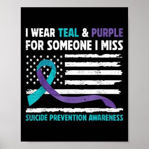 Affiche Je Porte Le Purple Turquoise Pour Quelqu'Un Qui Me