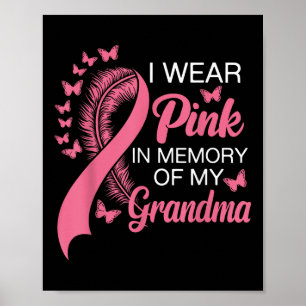 Affiche Je Porte Le Rose En Mémoire De Mon Grand-Mère Canc