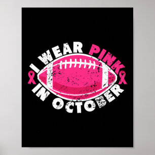 Affiche Je Porte Le Rose En Octobre Football Cancer Du Sei
