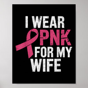 Affiche Je Porte Le Rose Pour Ma Femme Sensibilisation Au 