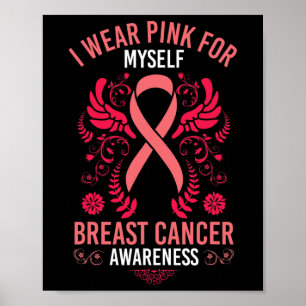 Affiche Je Porte Le Rose Pour Moi Cancer Du Sein Survivant