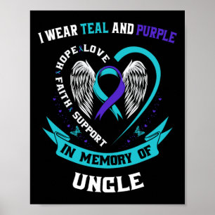 Affiche Je Porte Le Turquoise Et Le Violet Pour Mon Oncle 