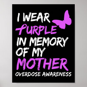Affiche Je Porte Le Violet En Mémoire De Ma Mère, Surdose 