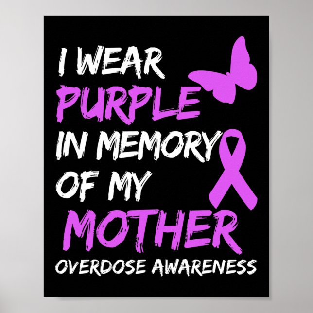 Affiche Je Porte Le Violet En Mémoire De Ma Mère, Surdose  (Devant)