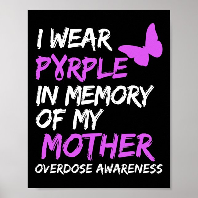 Affiche Je Porte Le Violet En Mémoire De Ma Mère, Surdose  (Devant)
