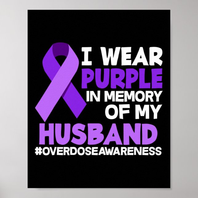 Affiche Je Porte Le Violet En Mémoire De Mon Mari Surdose  (Devant)