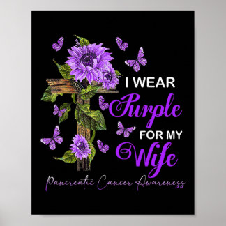 Affiche Je porte le violet pour ma femme Pancreatic Cancer