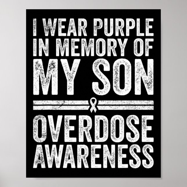 Affiche Je Porte Le Violet Pour Mon Fils Drogue Surdose (Devant)
