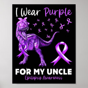 Affiche Je Porte Le Violet Pour Mon Oncle Epilepsy Awarene