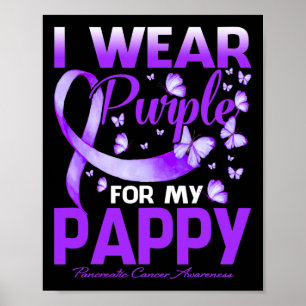 Affiche Je Porte Le Violet Pour Mon Pappy Cancer Pancréati