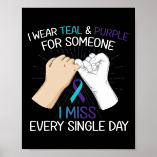 Affiche Je Porte Le Violet Turquoise Pour Quelqu'Un Que Je