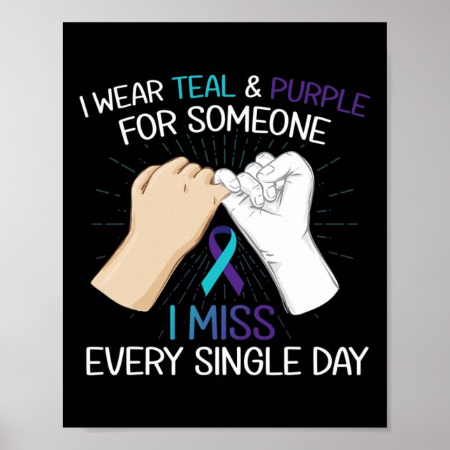 Affiche Je Porte Le Violet Turquoise Pour Quelqu'Un Que Je (Devant)