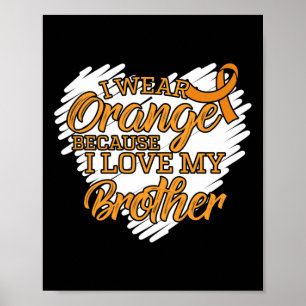 Affiche Je Porte L'Orange Parce Que J'Aime Mon Frère Leucé