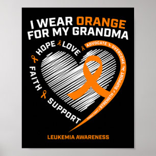 Affiche Je Porte L'Orange Pour Ma Grand-Mère Leucémie Canc