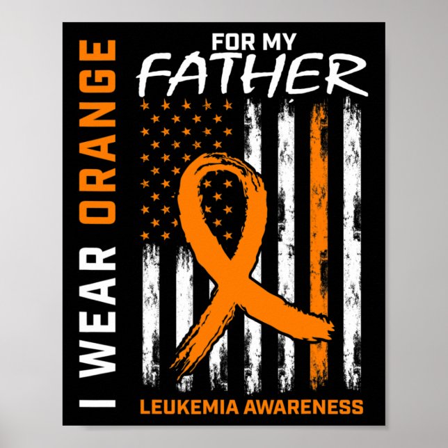 Affiche Je Porte Orange Père Papa Leucémie Sensibilisation (Devant)
