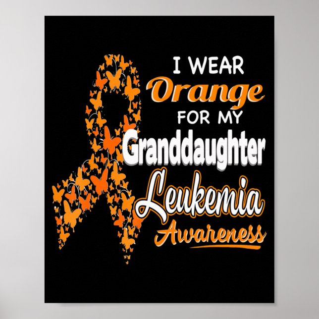Affiche Je porte Orange pour ma petite-fille Leukemia Awar (Devant)