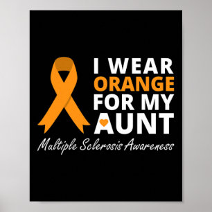 Affiche Je Porte Orange Pour Ma Tante Ms Awareness Ribbon