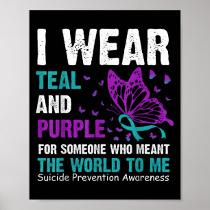 Affiche Je Porte Turquoise & ; Violet Pour Quelqu'Un Qu