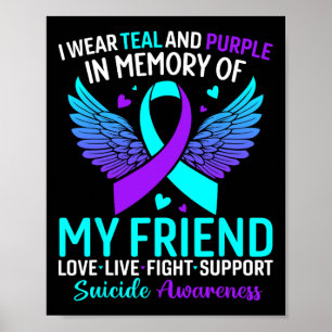 Affiche Je Porte Turquoise Et Violet Pour Mon Ami Suicide 