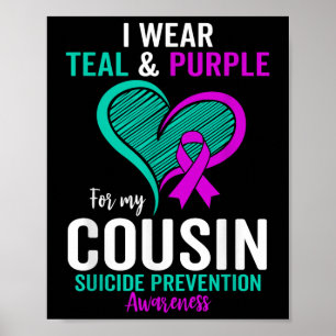Affiche Je Porte Turquoise Et Violet Pour Mon Cousin Suici
