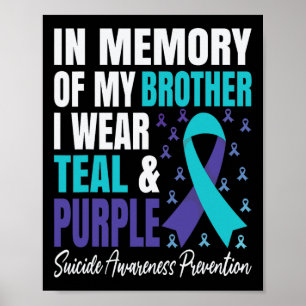Affiche Je Porte Turquoise Et Violet Pour Mon Frère Suicid