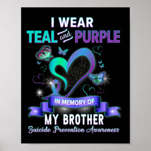 Affiche Je Porte Turquoise Et Violet Pour Mon Frère Suicid