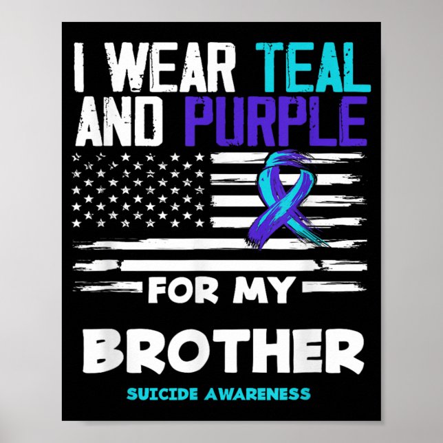 Affiche Je Porte Turquoise Et Violet Pour Mon Frère Suicid (Devant)
