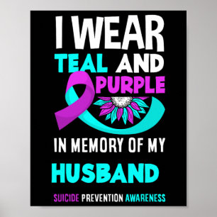 Affiche Je Porte Turquoise Et Violet Pour Mon Mari Suicide