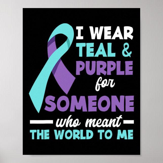 Affiche Je Porte Turquoise Et Violet Pour Quelqu'Un Que J' (Devant)