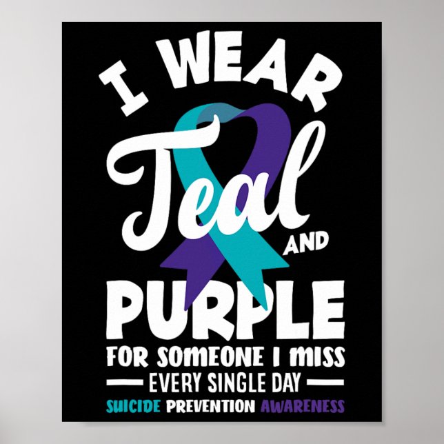 Affiche Je Porte Turquoise Et Violet Pour Quelqu'Un Que Je (Devant)