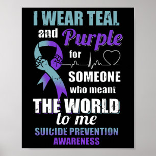 Affiche Je Porte Turquoise Et Violet Pour Quelqu'Un Qui Ve
