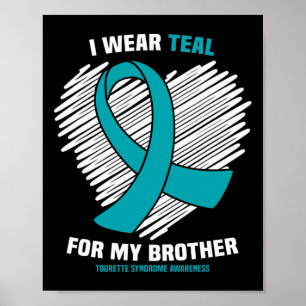 Affiche Je Porte Une Turquoise Pour Mon Frère Tourette Syn