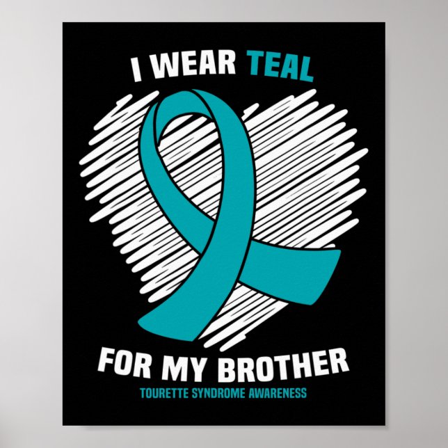 Affiche Je Porte Une Turquoise Pour Mon Frère Tourette Syn (Devant)
