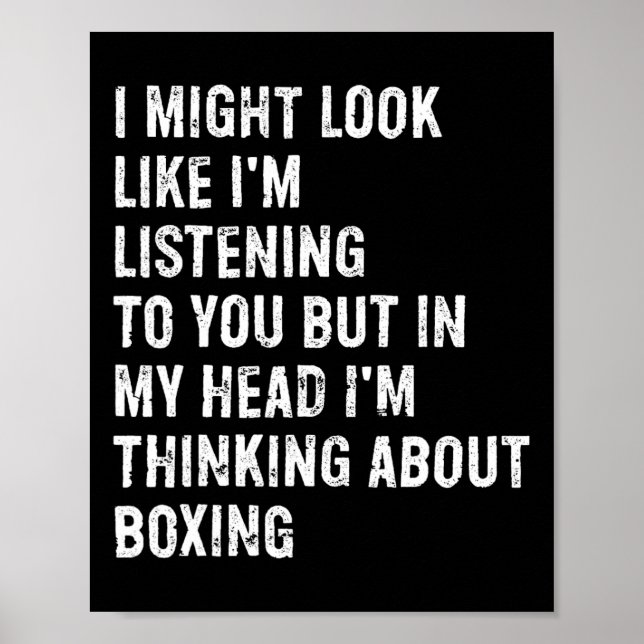 Affiche Je pourrais avoir l'air d'écouter de la boxe amusa (Devant)